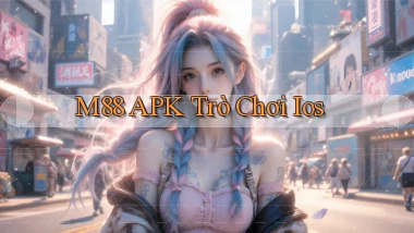 m88 APK trò chơi ios