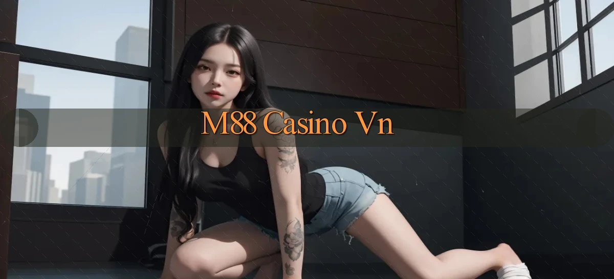 m88 casino vn