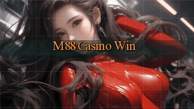 m88 casino win