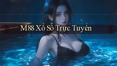 m88 Xổ số trực tuyến