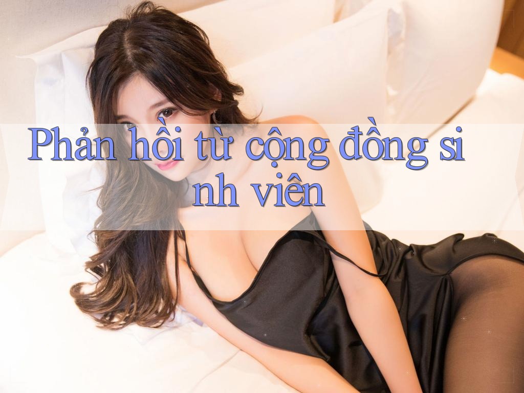 Phản hồi từ cộng đồng sinh viên